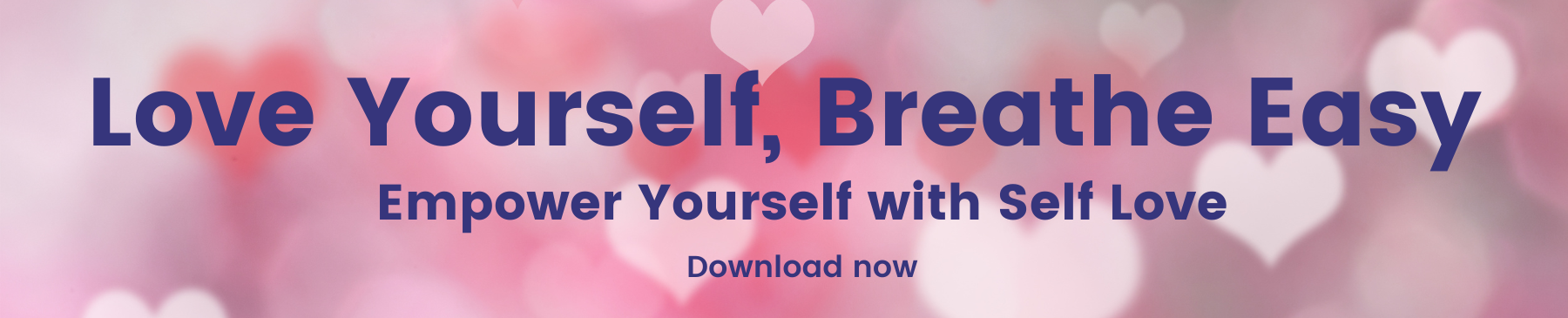 Love Yourself, Breathe Easy (3)